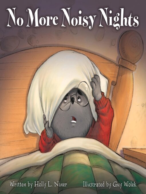 Title details for No More Noisy Nights by Holly L. Niner - Available